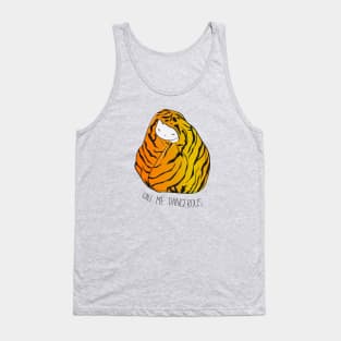 Call Me Dangerous Tiger Cat Tank Top